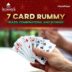 7 Card Rummy