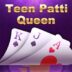 Teenpatti Queen